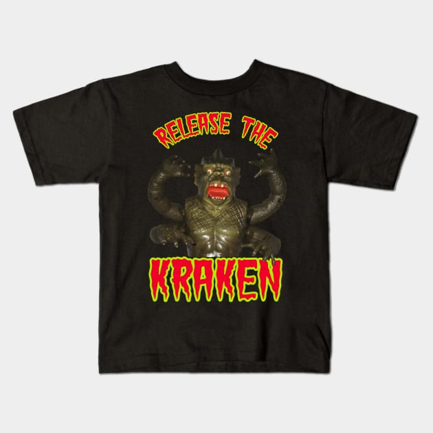 Release the Kraken - 80s Clash of the Titans Toy Kids T-Shirt by MySideOfTheLaundryRoom